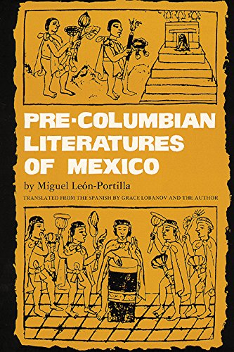 Pre-Columbian Literatures of Mexico (The Civilization of the American Indian Series)