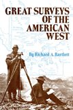 Great Surveys of the American West (American Exploration and Travel Series)