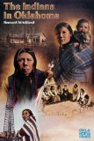 The Indians in Oklahoma (The Newcomers to a New Land Series)