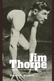 Jim Thorpe: World’s Greatest Athlete