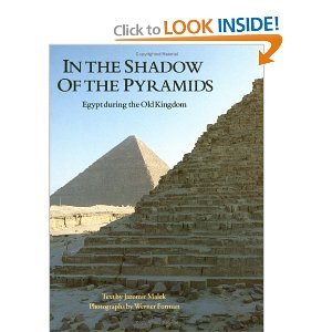 In the shadow of the pyramids: Egypt during the Old Kingdom