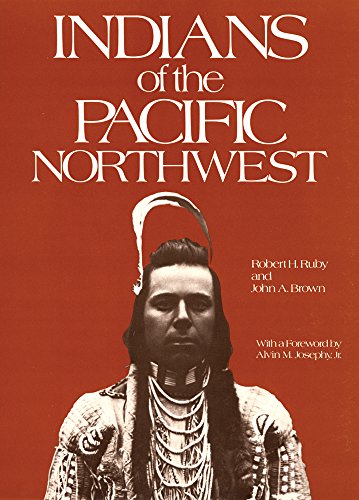 Indians of the Pacific Northwest: A History (The Civilization of the American Indian Series)