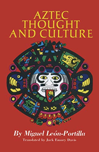 Book Cover Aztec Thought and Culture (The Civilization of the American Indian Series) (Volume 67)