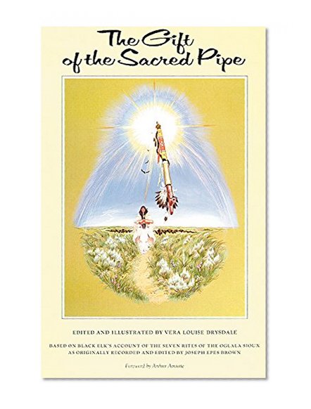 The Gift of the Sacred Pipe