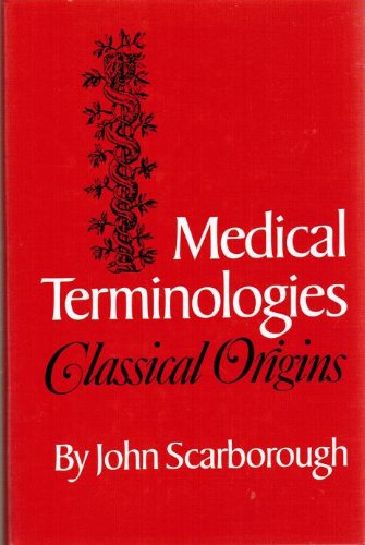 Medical Terminologies: Classical Origins