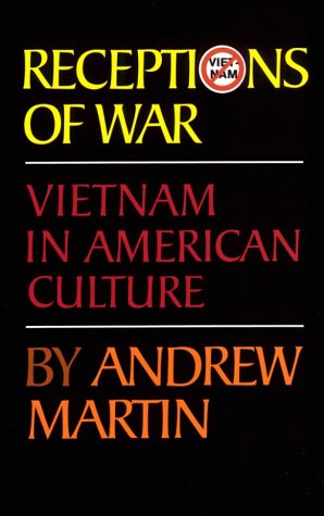 Receptions of War: Vietnam in American Culture (Oklahoma Project for Discourse and Theory)