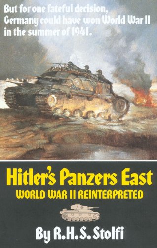 Hitlerâ€™s Panzers East: World War II Reinterpreted