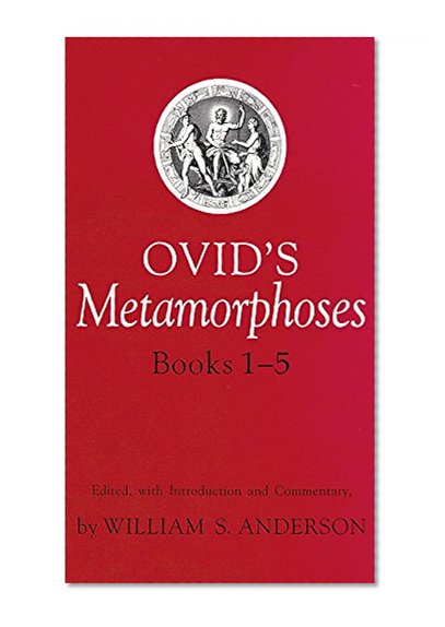 Ovid's Metamorphoses Books 1-5 (Bks 1-5)