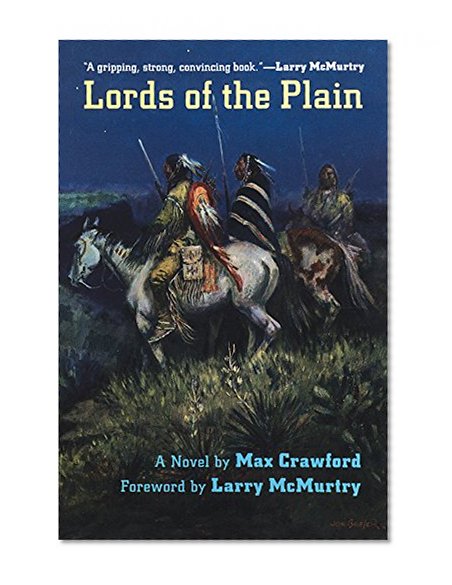 Lords of the Plain : A Novel