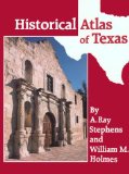 Historical Atlas of Texas