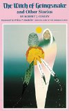 The Witch of Goingsnake: And Other Stories