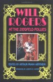 Will Rogers: At the Ziegfeld Follies