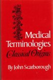 Medical Terminologies: Classical Origins