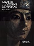 Life of the Ancient Egyptians
