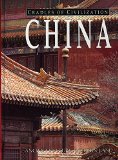 China (Cradles of Civilization)