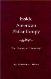 Inside American Philanthropy: The Dramas of Donorship