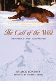 The Call of the Wild: Annotated and Illustrated