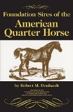 Foundation Sires of the American Quarter Horse