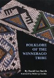 Folklore of the Winnebago Tribe
