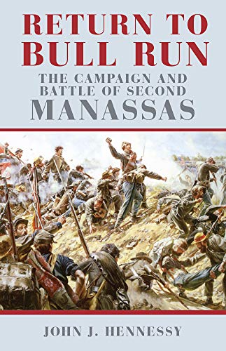 Book Cover Return to Bull Run: The Campaign and Battle of Second Manassas