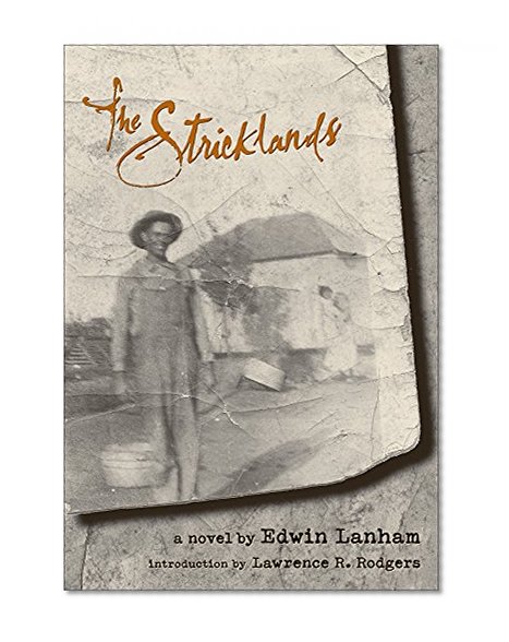 The Stricklands: A Novel