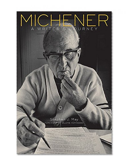 Michener: A Writer’s Journey