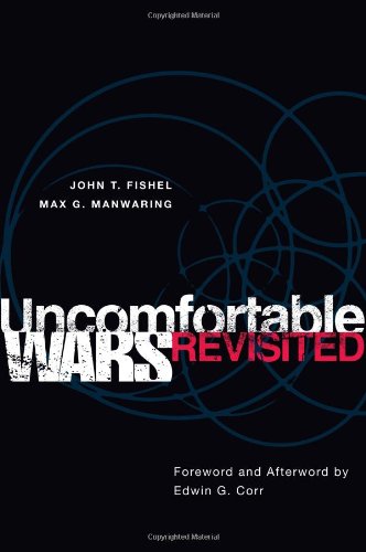 Uncomfortable Wars Revisited (International and Security Affairs)