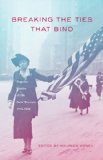 Breaking The Ties That Bind: Popular Stories of the New Woman, 1915 - 1930