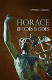 Horace : Epodes and Odes (Oklahoma Series in Classical Culture , Vol 10, Latin language edition)