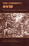 The Student’s Ovid: Selections From the Metamorphoses (Oklahoma Series in Classical Culture)