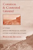 Common and Contested Ground: A Human and Environmental History of the Northwestern Plains