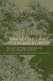 The Secret of Sherwood Forest: Oil Production in England During World War II
