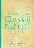 Introduction to Classical Nahuatl