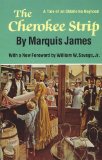 The Cherokee Strip: A Tale of an Oklahoma Boyhood