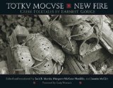 Totkv Mocvse/New Fire: Creek Folktales