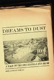 Dreams to Dust: A Tale of the Oklahoma Land Rush
