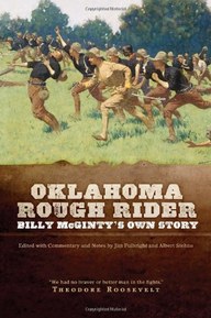 Oklahoma Rough Rider: Billy McGinty's Own Story