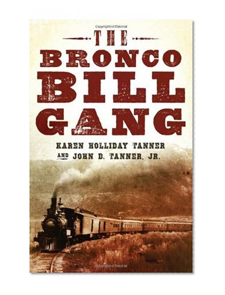 The Bronco Bill Gang