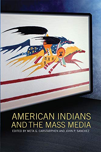 Book Cover American Indians and the Mass Media