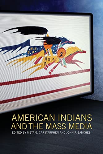 American Indians and the Mass Media