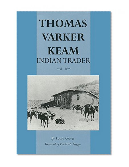 Thomas Varker Keam: Indian Trader