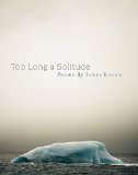 Too Long a Solitude