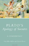 Plato's Apology of Socrates: A Commentary (Oklahoma Series in Classical Culture) (English and Greek Edition)