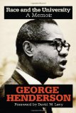 Race and the University: A Memoir
