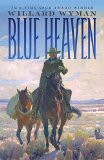 Blue Heaven: A Novel