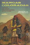 Mangas Coloradas: Chief of the Chiricahua Apaches (The Civilization of the American Indian Series)