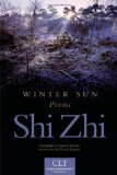 Winter Sun: Poems (Chinese Literature Today Book Series)