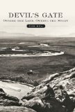 Devil's Gate: Owning the Land, Owning the Story