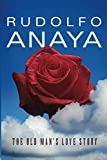 The Old Man's Love Story (Chicana and Chicano Visions of the Américas Series)
