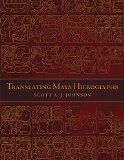 Translating Maya Hieroglyphs